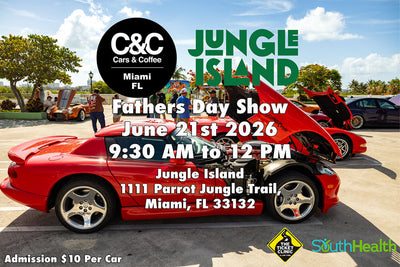 Cars & Coffee Miami — Jungle Island Father's Day